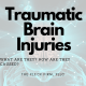 Traumatic Brain Injuries Blog Logo