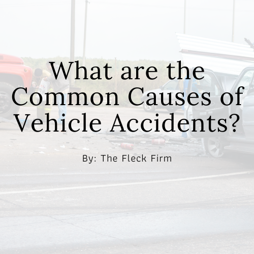 Common Causes of Vehicle Accidents