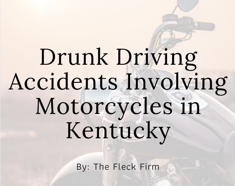 Drunk Driving Accidents and Motorcycles in Kentucky