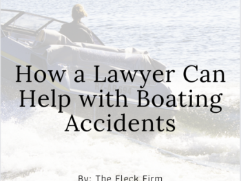 Boating Accidents - why you need a lawyer