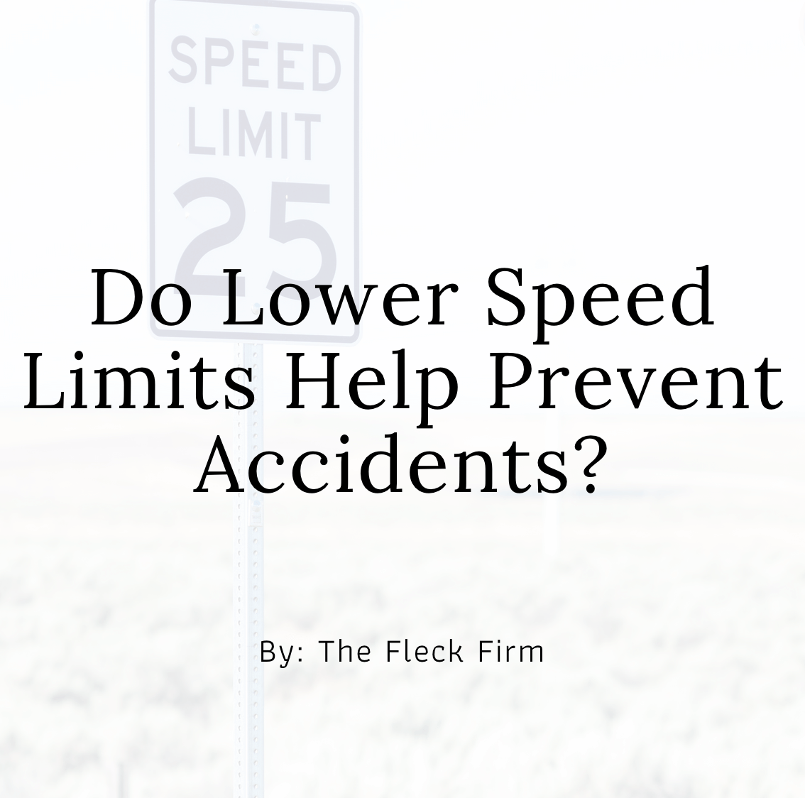 Do lower speed limits help prevent car accidents