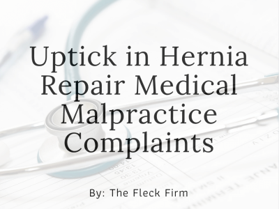 Uptick in Hernia Repairs and Malpractice Complaints