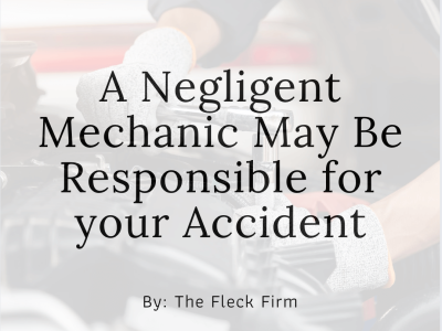 negligent mechanics may cause accidents