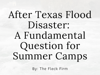 Texas Flood Disaster 2025 insurance fault summer camp
