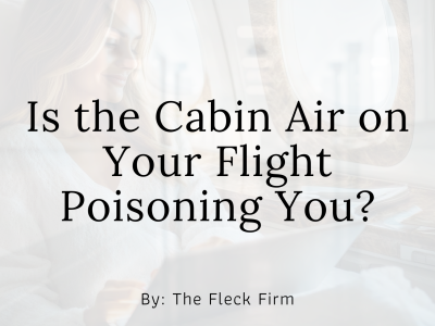 Plane Cabin Air Poisoning You Law Services